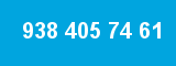 938 405 74 61